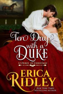 Ten Days with a Duke: 12 Dukes of Christmas #11 Read online