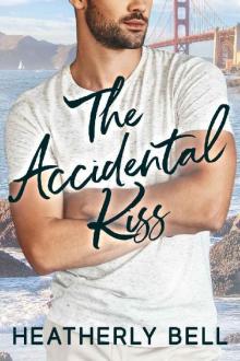 The Accidental Kiss Read online