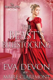 The Beast's Bluestocking (The Bluestocking War) Read online