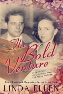 The Bold Venture (The Cherished Memories Book 2) Read online