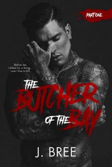 The Butcher of the Bay: Part I (Mounts Bay Saga Book 1)