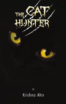 The Cat Hunter