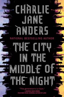 The City in the Middle of the Night Read online