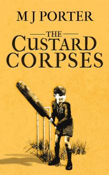 The Custard Corpses: A delicious 1940s mystery (The Erdington Mysteries) Read online