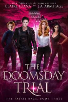 The Doomsday Trial