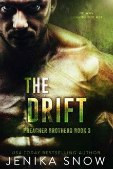 The Drift: Preacher Brothers, 3 Read online