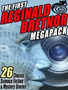 The First Reginald Bretnor Megapack Read online