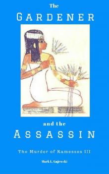 The Gardener and the Assassin Read online