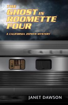 The Ghost in Roomette Four Read online
