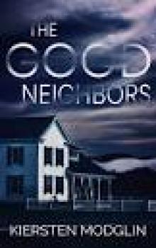 The Good Neighbors Read online