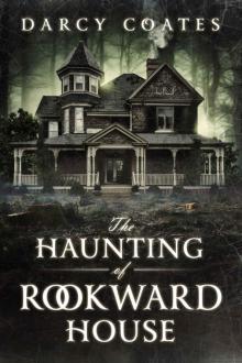 The Haunting of Rookward House Read online
