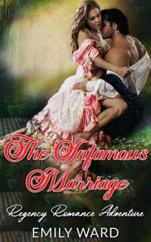 The Infamous Marriage (Regency Short Story) Read online