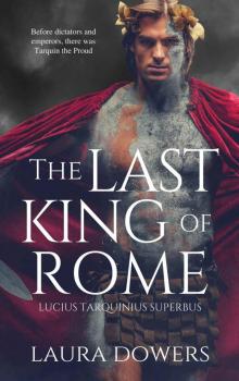 The Last King of Rome Read online