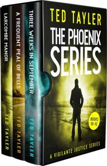 The Phoenix Series Books 10-12 (The Phoenix Series Box Set) Read online