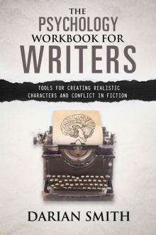 The Psychology Workbook for Writers Read online