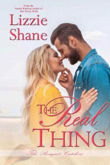 The Real Thing (The Bouquet Catchers Book 5) Read online