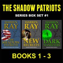 The Shadow Patriots Box Set 1 Read online