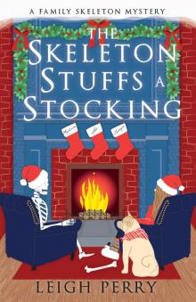 The Skeleton Stuffs a Stocking Read online