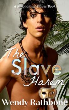The Slave Harem: A Kingdom of Slaves Book Read online
