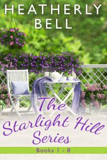 THE STARLIGHT HILL COMPLETE COLLECTION: 1-8 Read online