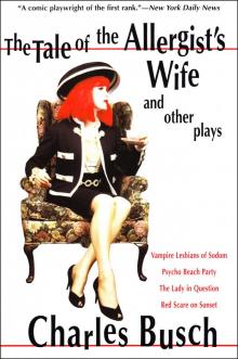 The Tale of the Allergist's Wife and Other Plays Read online