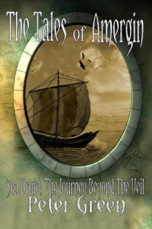 The Tales of Amergin, Sea Druid Read online