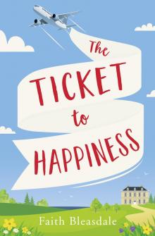 The Ticket to Happiness Read online