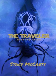 The Traveler (Bloods Divide Universe Book 1)