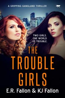 The Trouble Girls Read online