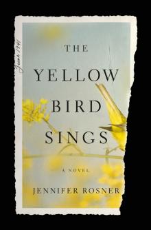 The Yellow Bird Sings Read online