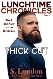 Thick Cut Read online