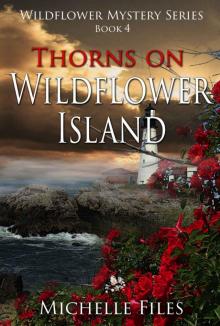 Thorns on Wildflower Island Read online