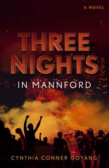 Three Nights In Mannford