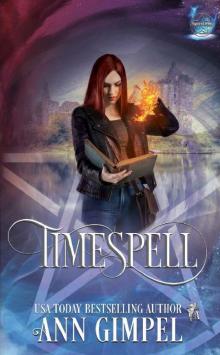 Timespell: HIghland Time-Travel Paranormal Romance (Elemental Witch Book 1) Read online