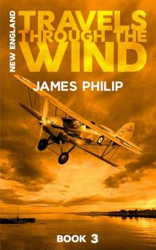 Travels Through The Wind (New England Book 3) Read online