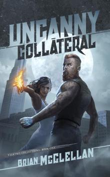 Uncanny Collateral Read online