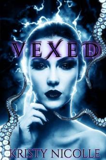 Vexed: A Tidal Kiss Novella (The Tidal Kiss Trilogy Book 5) Read online