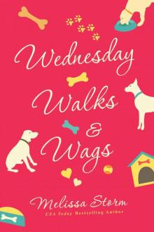 Wednesday Walks & Wags Read online