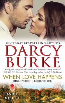 When Love Happens: Ribbon Ridge Book Three Read online