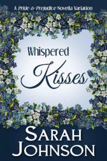 Whispered Kisses Read online