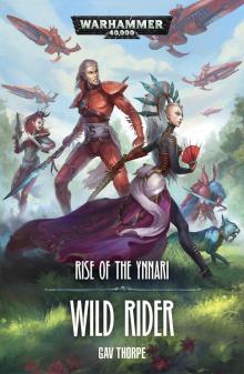 Wild Rider - Gav Thorpe Read online