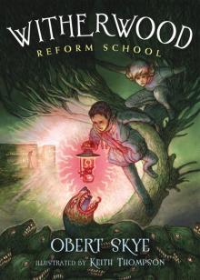 Witherwood Reform School Read online