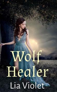 Wolf Healer Read online