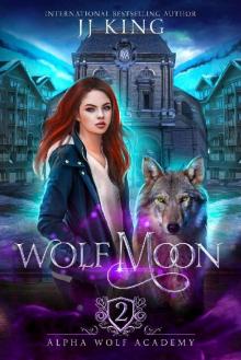 Wolf Moon (Alpha Wolf Academy Book 2) Read online