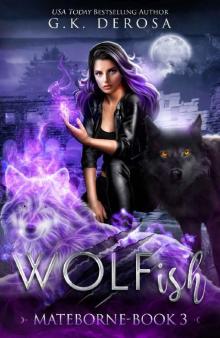 Wolfish: Mateborne Read online