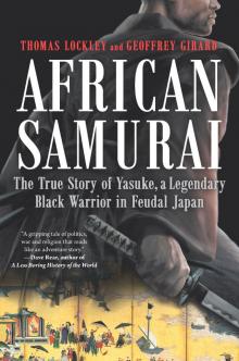 Yasuke: In Search of the African Samurai Read online