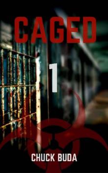 Zombie Lockup Series (Book 1): Caged 1 Read online