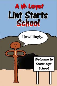 Lint Starts School Read online