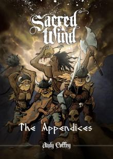 Sacred Wind: The Appendices