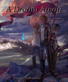 A Dream Away Read online